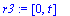 r3 := [0, t]