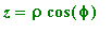 z = rho*cos(phi)