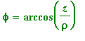 phi = arccos(z/rho)