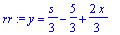 rr := y = 1/3*s-5/3+2/3*x