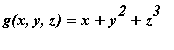g(x,y,z) = x+y^2+z^3
