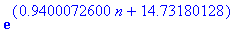 exp(.9400072600*n+14.73180128)