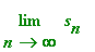 limit(s[n],n = infinity)