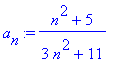 a[n] := (n^2+5)/(3*n^2+11)