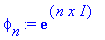 phi[n] := exp(n*x*I)