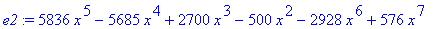 e2 := 5836*x^5-5685*x^4+2700*x^3-500*x^2-2928*x^6+576*x^7
