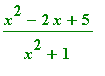 (x^2-2*x+5)/(x^2+1)